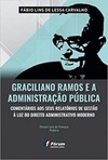 Graciliano Ramos e a Administração Pública