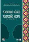 Pensadores negros - Pensadoras negras: Brasil séculos XIX e XX