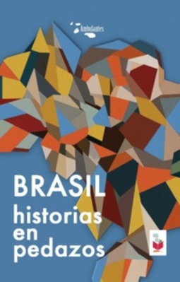 Brasil - Historias en pedazos