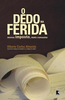 O Dedo Na Ferida: Menos Imposto, Mais Consumo