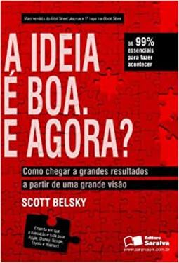 A ideia é boa. E agora?