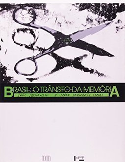 Brasil: o Trânsito da Memória