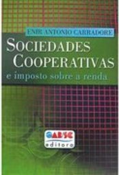 Sociedades Cooperativas e Imposto Sobre a Renda