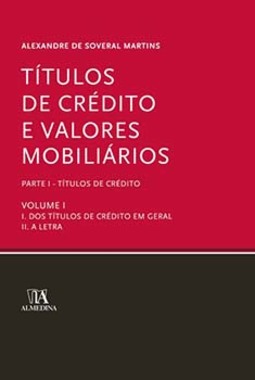 Títulos de crédito e valores mobiliários: parte I - Títulos de crédito