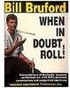 When in Doubt, Roll! - Importado