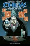 Chew - O Sabor do Crime - Vol. 2: Hora da Sobremesa