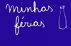Minhas Férias