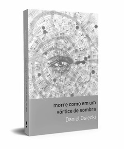Morre como em um vórtice de sombra