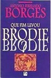 Que Fim Levou Brodie?