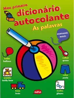 As palavras : Meu primeiro dicionário autocolante