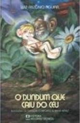 O Dundum Que Caiu do Céu