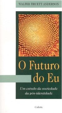 O Futuro do Eu