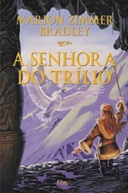 A Senhora do Trílio