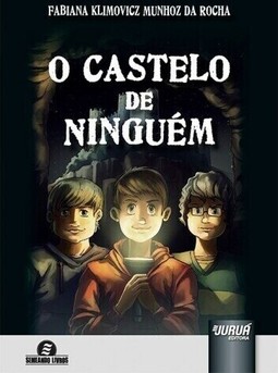 Castelo de Ninguém, O
