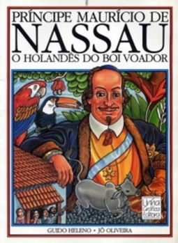 Príncipe Maurício de Nassau - O holandês do boi voador