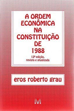 A Ordem Econômica na Constituição de 1988