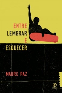 Entre Lembrar e Esquecer