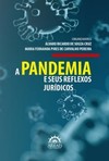 A pandemia e seus reflexos jurídicos