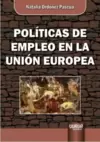 Políticas de Empleo en la Unión Europea