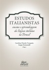 Estudos italianistas: ensino e aprendizagem da língua italiana no Brasil