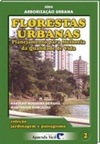 Florestas urbanas (Coleção Jardinagem e Paisagismo #2)