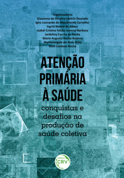 Atenção primária à saúde: conquistas e desafios na produção de saúde coletiva