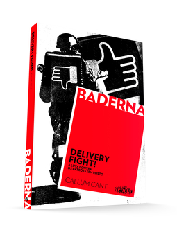 Delivery fight!: a luta contra os patrões sem rosto