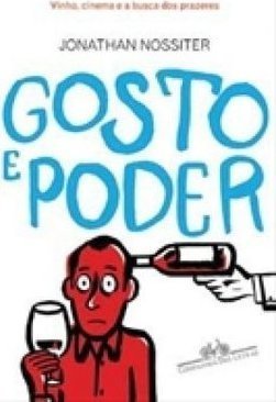 GOSTO E PODER