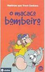 O Macaco Bombeiro