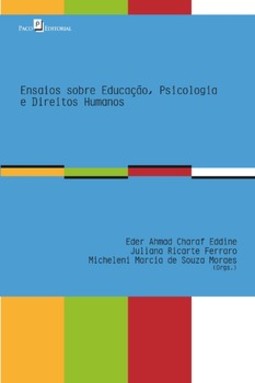 Ensaios sobre educação, psicologia e direitos humanos