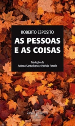 As pessoas e as coisas