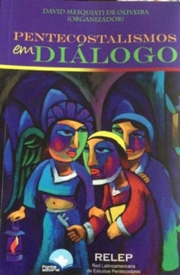 Pentecostalismos em diálogo