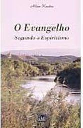 O Evangelho Segundo o Espiritismo