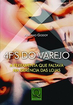 4 F´s do Varejo