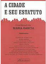 A Cidade e Seu Estatuto