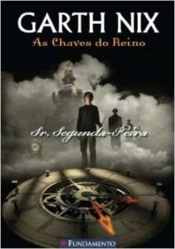 As Chaves Do Reino: Sr. Segunda-feira - Volume 1
