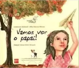 Vamos Ver o Papai!