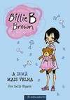 Billie B. Brown - A Irmã Mais Velha
