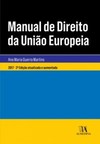Manual de direito da União Européia: Após o Tratado de Lisboa