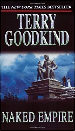 Naked Empire (Sword of Truth v. 8)