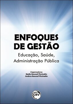 Enfoques de gestão: educação, saúde, administração pública