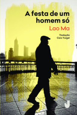 A festa de um homem só