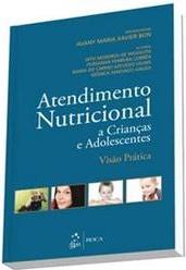 Atendimento nutricional a crianças e adolescentes: Visão prática