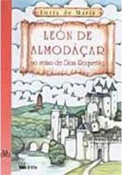 León de Almodaçar: no Reino de Dom Roquetão