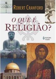 O Que é Religião?
