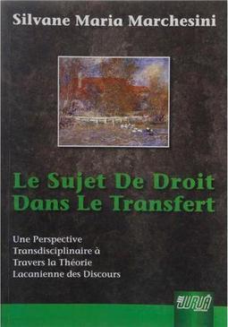 Le Sujet de Droit Dans Le Transfert
