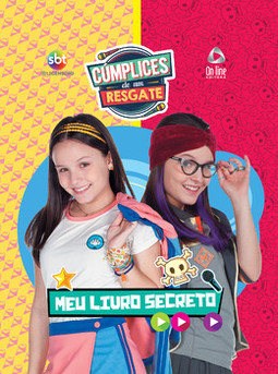 Cúmplices de um resgate - Meu livro secreto