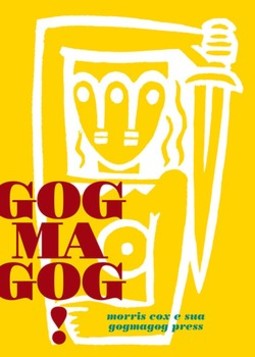 Gogmagog!: Morris Cox e sua Gogmagog Press