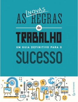 As novas regras do trabalho