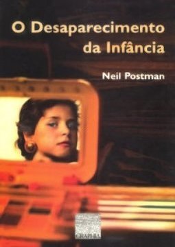 O Desaparecimento da Infância